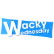 Wacky Wednesday Wacky Wednesday